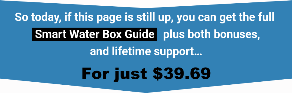 Smart Water Box Guide